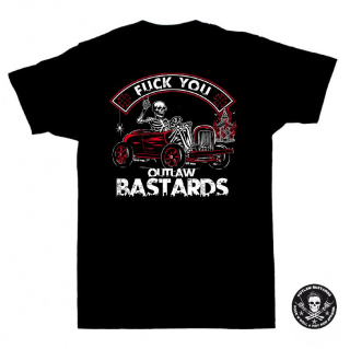 Pánské tričko Outlaw Bastards Fuck You